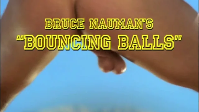 The Return of Bruce Nauman's Bouncing Balls