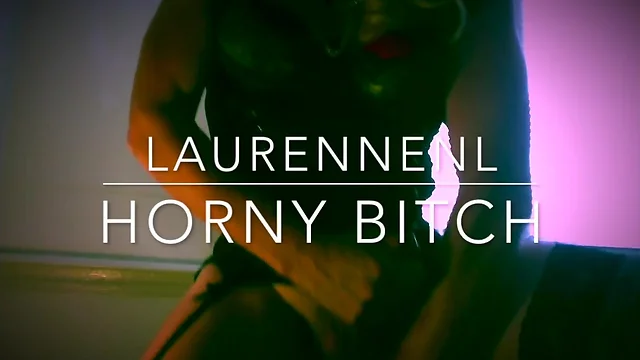 Laurennenl horny bitch