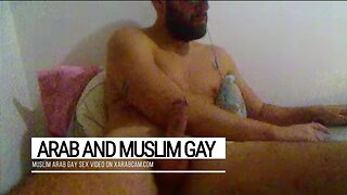 The Arab gay, bearded sex addict